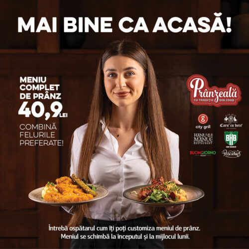 Femeie zâmbitoasă ține două farfurii cu prânz; text promotional: „Mai bine ca acasă!”, „Meniu complet de prânz 40,9 lei” și invitația la personalizare.